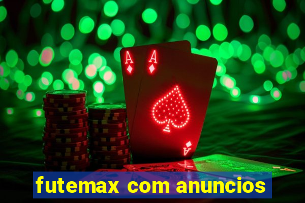 futemax com anuncios